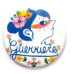 Badge et Magnet Guerrière