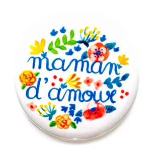 Badge et Magnet Maman d'amour